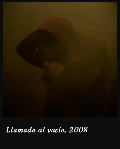 Llamada al vacío, 2008